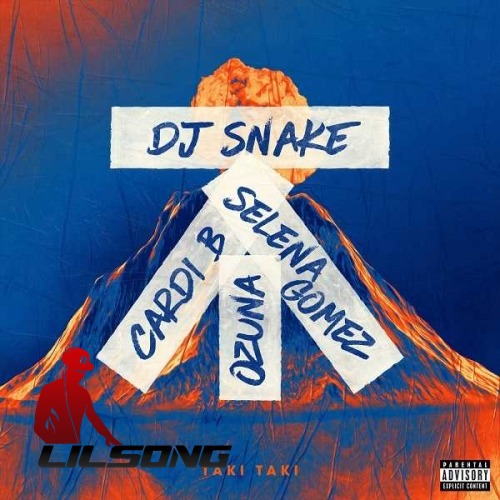 DJ Snake Ft. Selena Gomez, Ozuna & Cardi B - Taki Taki